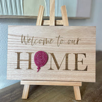“Welcome to our home” Interchangeable celebration board