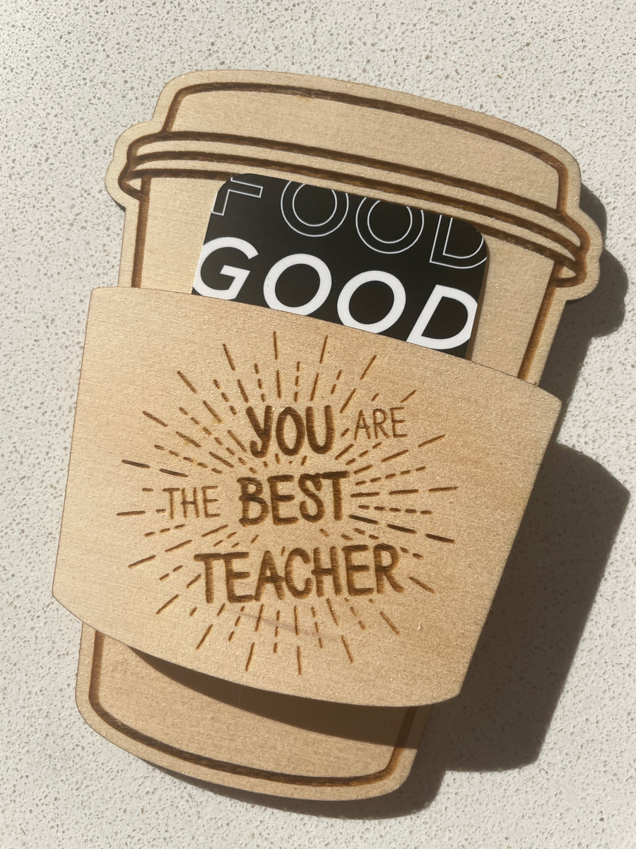 Teacher Appreciation Coffee Cup Gift Card Holder