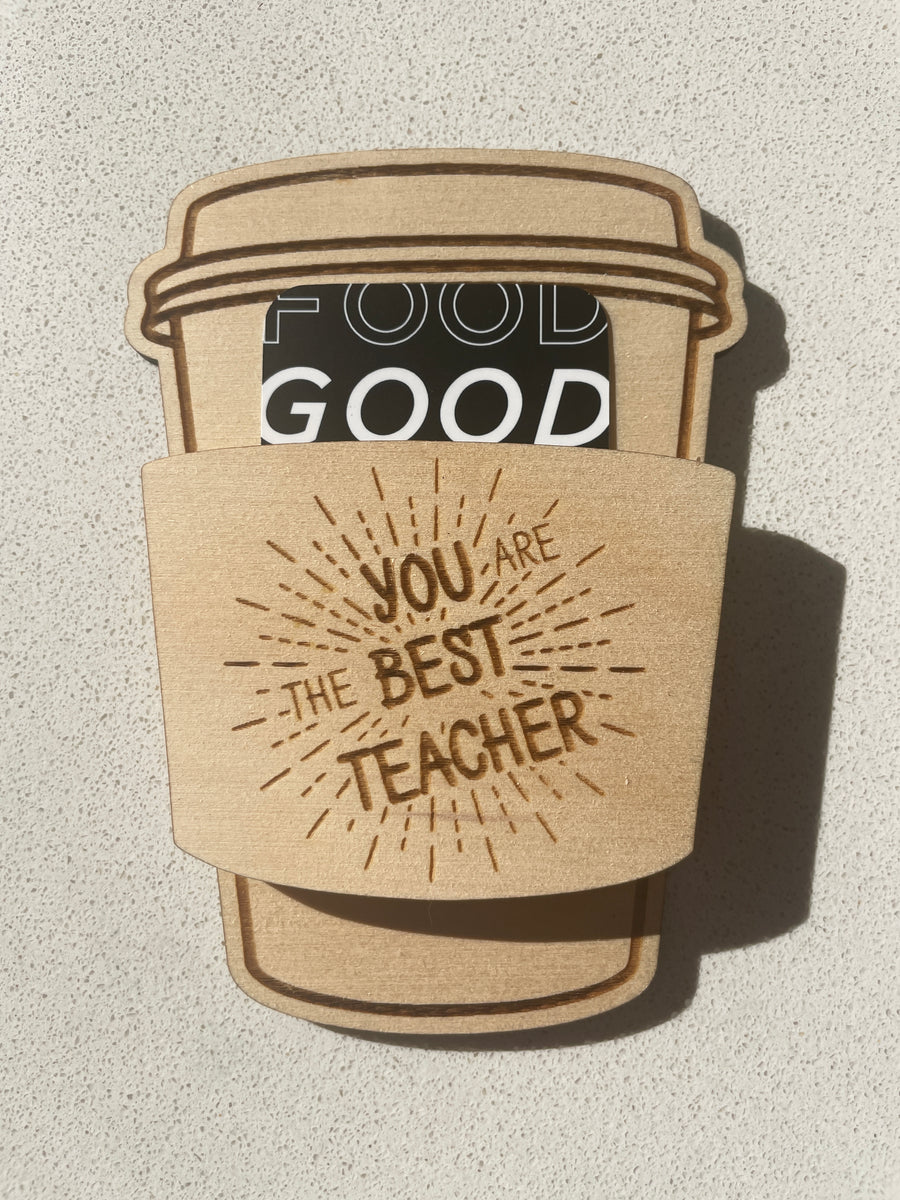 Teacher Appreciation Coffee Cup Gift Card Holder