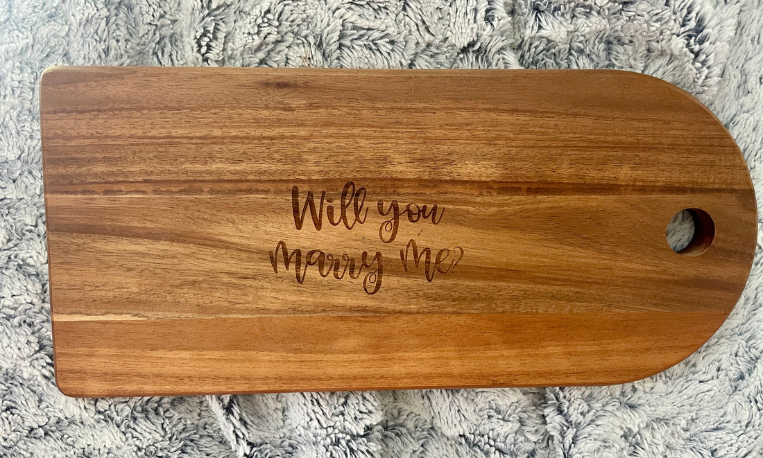 “Will you marry me?” engraved acacia wood serving board