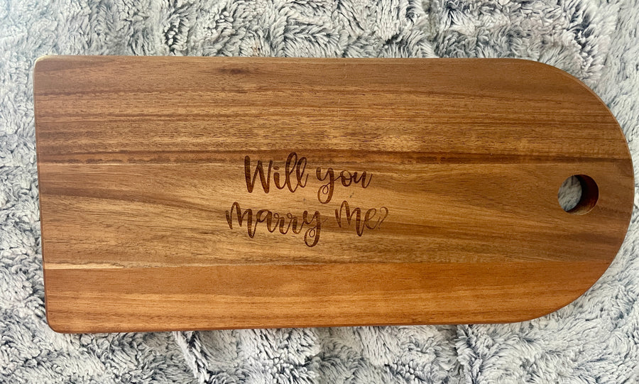 “Will you marry me?” engraved acacia wood serving board