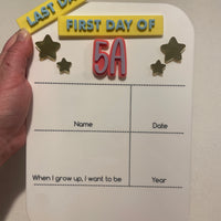 Classroom First & Last Day Board