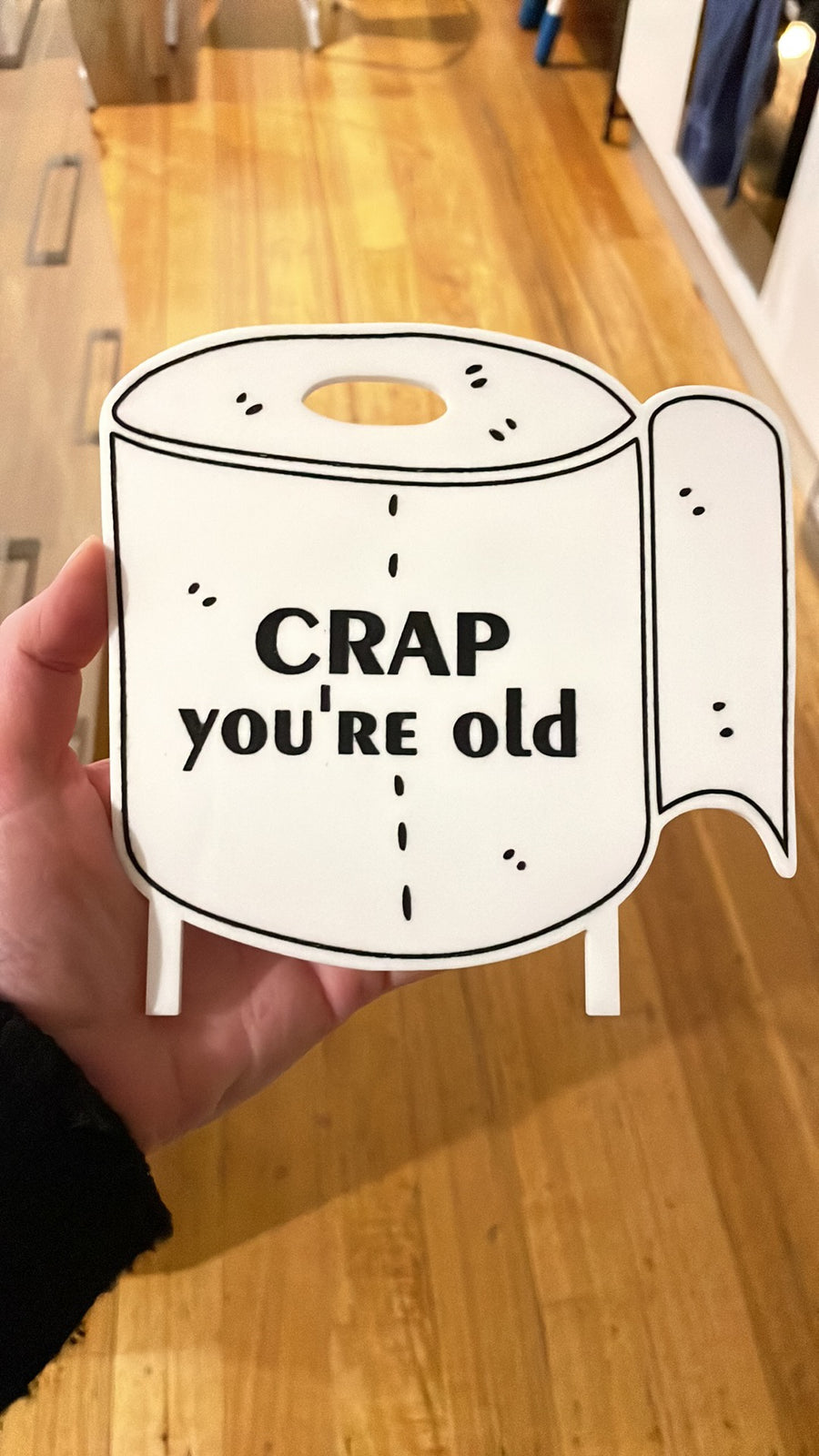 “Crap you’re old” cake topper