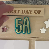 Classroom First & Last Day Board