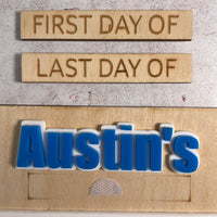 Personalised First & Last day of school boards - Interchangeable First/Last